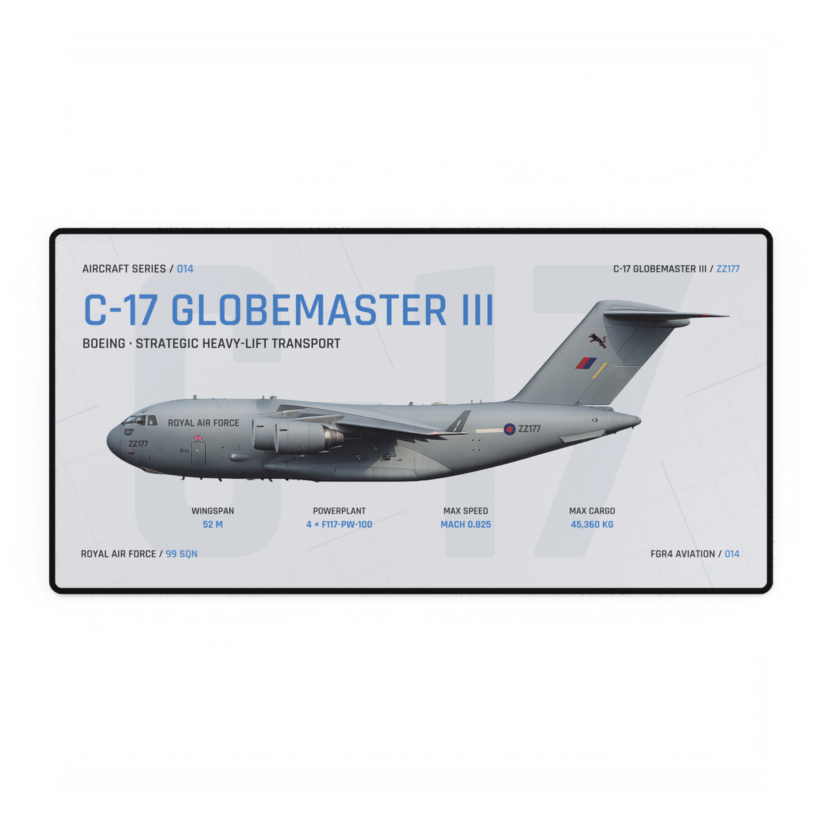 C-17 Globemaster III Aircraft Series Studio Edition desk mat with side-profile RAF C-17 Globemaster III ZZ177 technical design